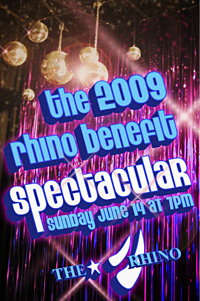 2009 Rhino Benefit Spectacular June 14 at 7 pm